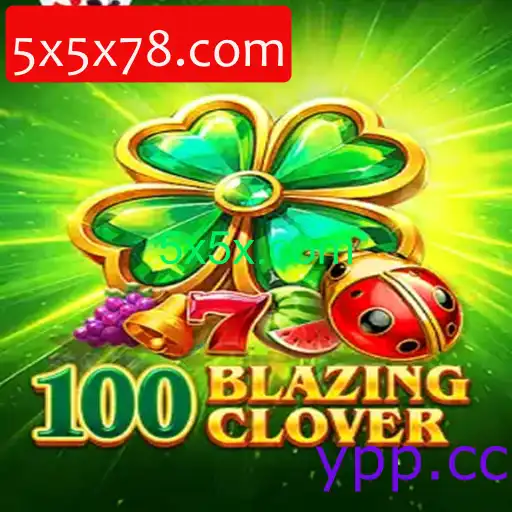 100BlazingClover
